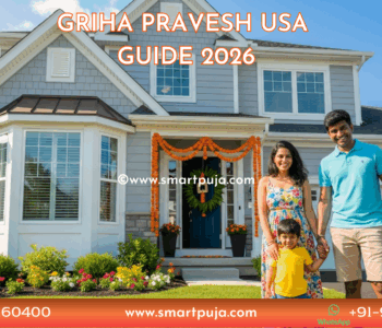 Griha Pravesh Puja in USA 2026